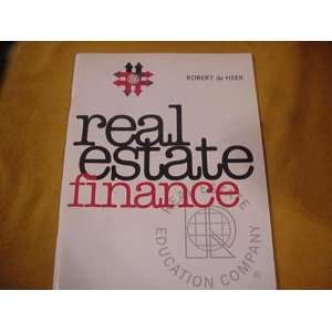  Real Estate Finance   Real Estate Education Company 