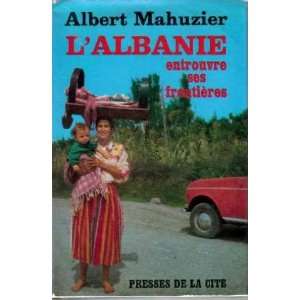  Lalbanie entrouvre ses frontières Mahuzier Albert 