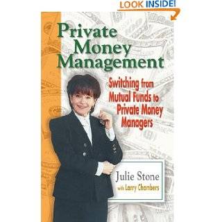 Private Money Management Switching from Mutual Funds to Private Money 