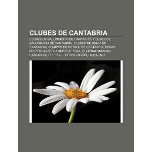  Clubes de Cantabria Clubes de baloncesto de Cantabria, Clubes 