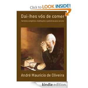 Dai lhes vós de comer (Portuguese Edition) André M. de Oliveira 