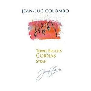  Jean Luc Colombo Les Terres Brulees Cornas 2008 Grocery 