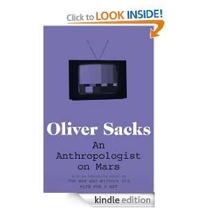 An Anthropologist on Mars Oliver Sacks  Kindle Store