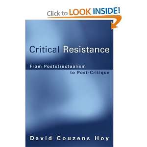  Critical Resistance From Poststructuralism to Post 