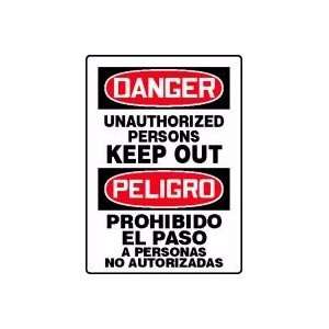 DANGER Unauthorized Persons Keep Out (Bilingual) 14 x 10 Dura Aluma 