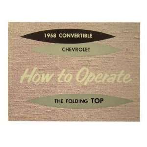 Chevy Convertible Top Manual, 1958