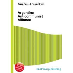  Argentine Anticommunist Alliance Ronald Cohn Jesse 