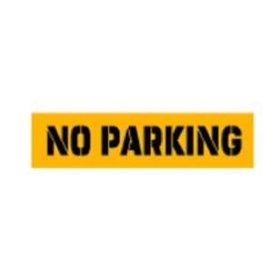  No Parking Stencil Heavy Poly Board For Parking Lots 