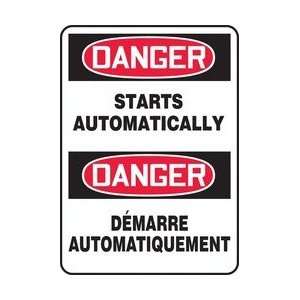  DANGER STARTS AUTOMATICALLY (BILINGUAL FRENCH) Sign   14 