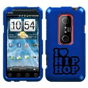  HTC EVO 3D BLACK I LOVE HIP HOP ON A BLUE HARD CASE COVER 