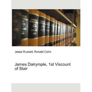   , 1st Viscount of Stair Ronald Cohn Jesse Russell  Books