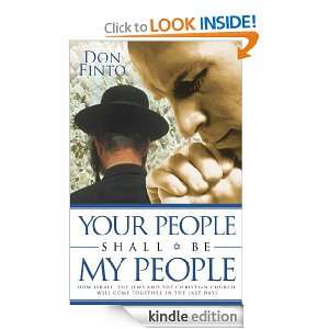 Be My People How Israel, the Jews and the Christian Church Will Come 