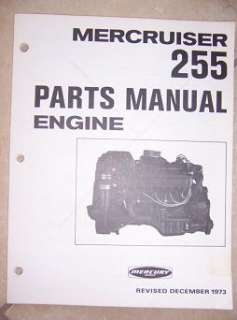 1973 Mercury MerCruiser 255 Engine Parts Manual Boat w  