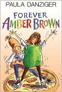 Forever Amber Brown (Turtleback School & Library Binding Edition)