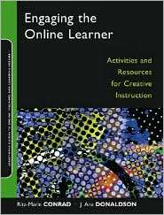 Engaging the Online Learner Activities and Resources for Creative 