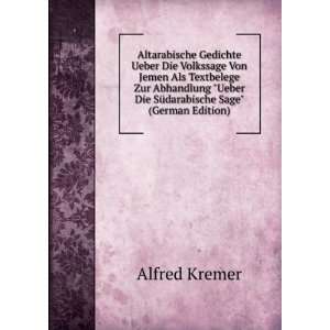   Sage (German Edition) (9785876699671) Alfred Kremer Books