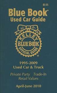   Kelley Blue Book Used Car Guide April June 2010 