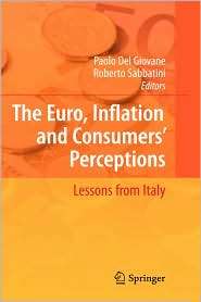 The Euro, Inflation and Consumers Perceptions Lessons from Italy 