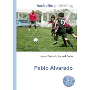  Pablo Alvarado Ronald Cohn Jesse Russell Books