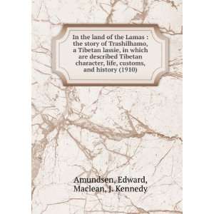   (1910) (9781275319202) Edward, Maclean, J. Kennedy Amundsen Books