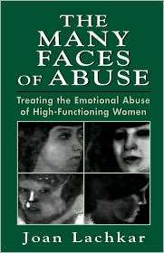 Many Faces Of Abuse, (0765700654), Joan Lachkar, Textbooks   Barnes 