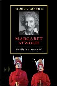The Cambridge Companion to Margaret Atwood, (0521548519), Coral Ann 