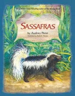   Sassafras by Audrey Penn, Tanglewood Press IN 