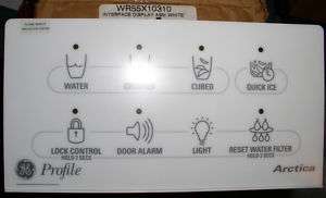 GE REFRIGERATOR INTERFACE DISP WHITE WR55X10310 (NEW)  