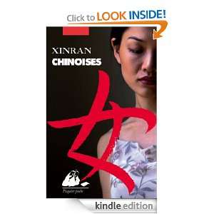 Chinoises (French Edition) XINRAN  Kindle Store