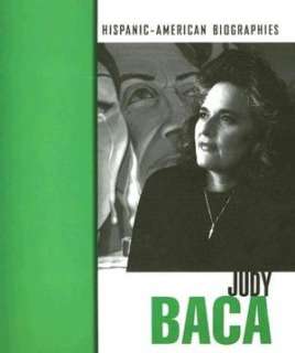   Judy Baca by Mary Olmstead, Heinemann Raintree 