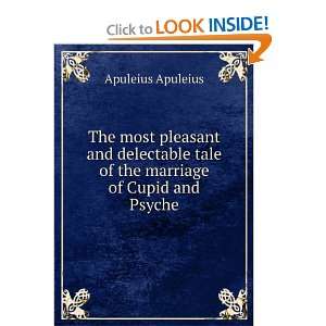   the marriage of Cupid and Psyche Apuleius Apuleius  Books