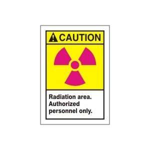 CAUTION Labels RADIATION AREA. AUTHORIZED PERSONNEL ONLY. (W/GRAPHIC 