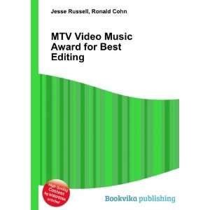 MTV Video Music Award for Best Editing Ronald Cohn Jesse Russell 