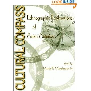 Cultural Compass (Asian American History & Cultu) by Martin Manalansan 