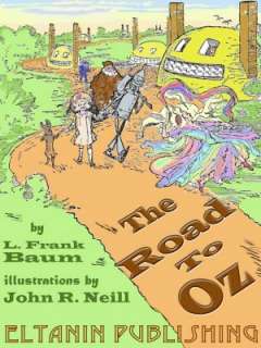   The Road to Oz (Oz Series #5) by L. Frank Baum 