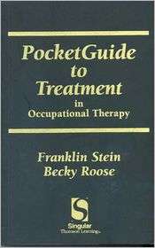 PocketGuide to Treatment in Occupational Therapy, (0769300251 