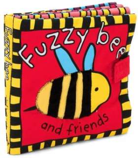   Fuzzy Bee and Friends (Cloth Book Series) by Roger 