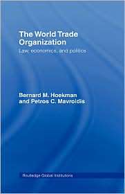   , (041541458X), Bernard M. Hoekman, Textbooks   