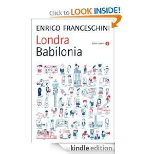 Londra Babilonia (I Robinson. Letture) (Italian Edition) Enrico 
