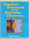 Creative Resources for the Anti Bias Classroom, (0827380151), Nadia 