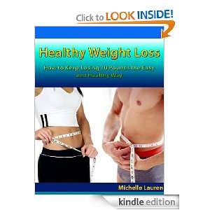 Healthy Weight Loss How to Keep Losing 10 Pounds the Easy and Healthy 