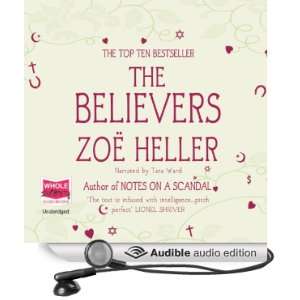  The Believers (Audible Audio Edition) Zoe Heller, Tara 