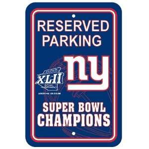   Super Bowl XLII Champions Navy Blue Parking Sign