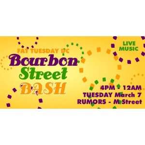   3x6 Vinyl Banner   Fat Tuesday DC Bourbon Street Bash 