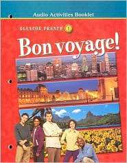 Bon voyage Level 1 Audio Activities Booklet, (0078242754), McGraw 