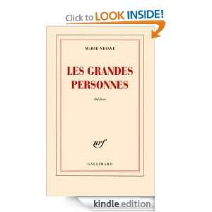 Les grandes personnes (Blanche) (French Edition) Marie NDiaye  