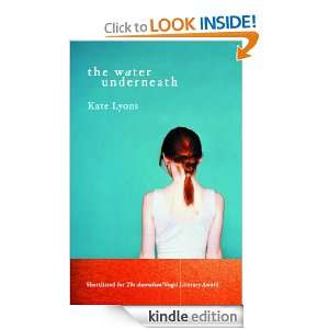 The Water Underneath Kate Lyons  Kindle Store