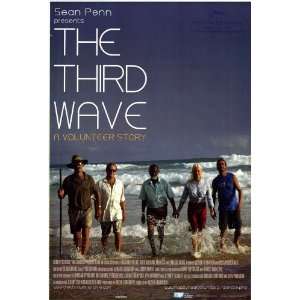  The Third Wave (2007) 27 x 40 Movie Poster Style A