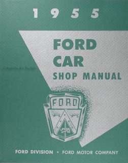 1955 Ford Car Repair Shop Manual Thunderbird Fairlane Mainline 