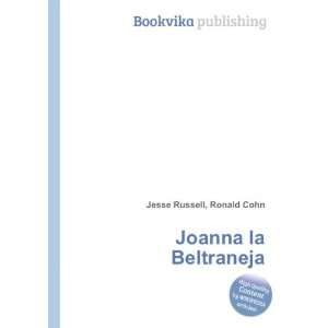  Joanna la Beltraneja Ronald Cohn Jesse Russell Books